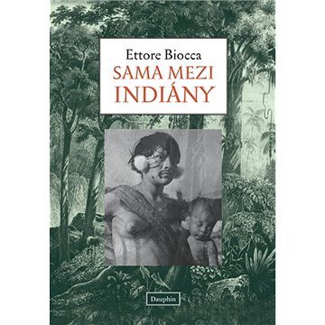 

Sama mezi Indiány