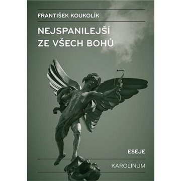 

Nejspanilejší ze všech bohů