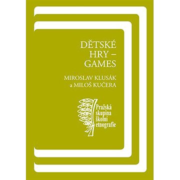 

Dětské hry - games