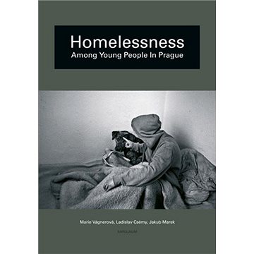 

Homelessness among young people in Prague