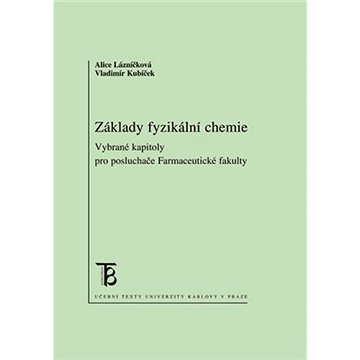 

Základy fyzikální chemie