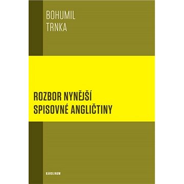 

Rozbor nynější spisovné angličtiny