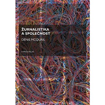 

Žurnalistika a společnost