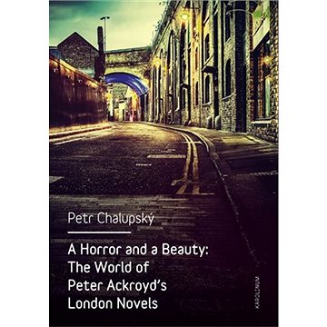 

A Horror and a Beauty