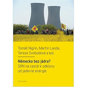 

Německo bez jádra SRN na cestě k odklonu od jaderné energie