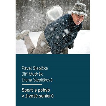 

Sport a pohyb v životě seniorů
