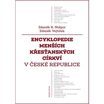 

Encyklopedie menších křesťanských církví v České republice