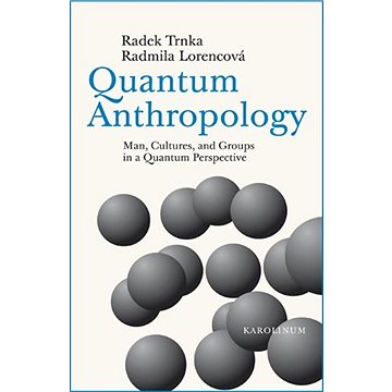 

Quantum Anthropology