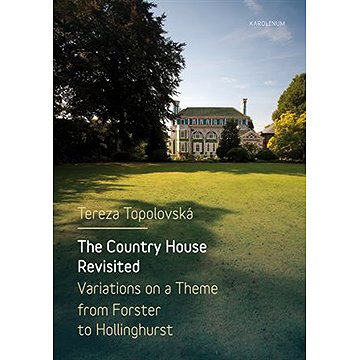 

The Country House Revisited