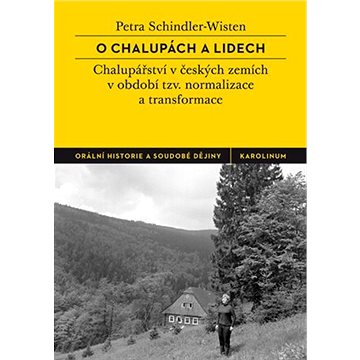 

O chalupách a lidech