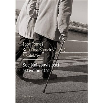 

Sociální souvislosti aktivního stáří