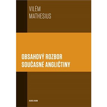 

Obsahový rozbor současné angličtiny
