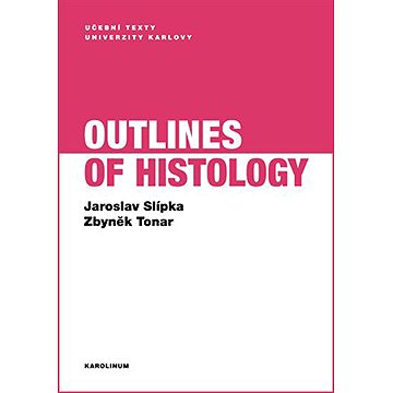 

Outlines of Histology