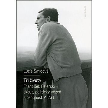 

Tři životy