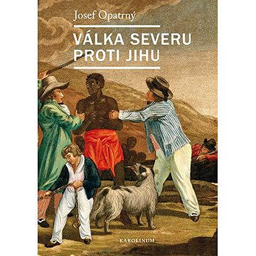 

Válka Severu proti Jihu