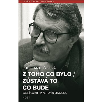 

Z toho co bylo / Zůstává to co bude