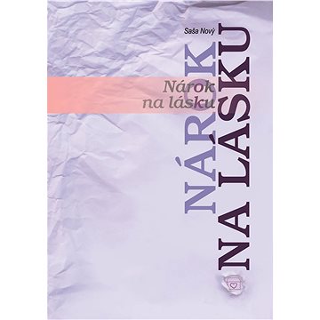 

Nárok na lásku