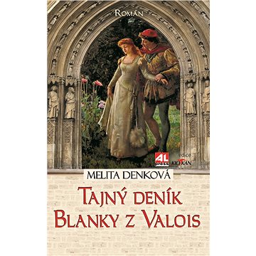 

Tajný deník Blanky z Valois