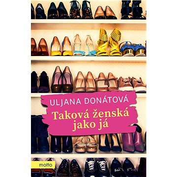 

Taková ženská jako já