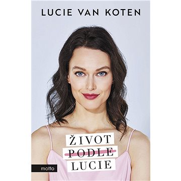 

Život podle Lucie