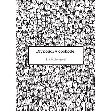 

Divnolidi v obchodě