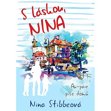

S láskou, Nina