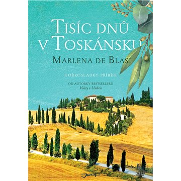 

Tisíc dní v Toskánsku