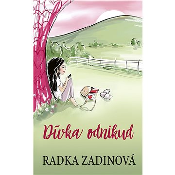 

Dívka odnikud