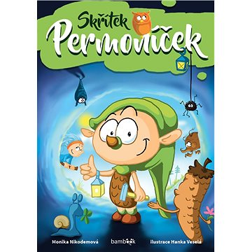 

Skřítek Permoníček