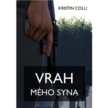 

Vrah mého syna