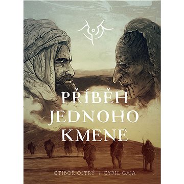 

Příběh jednoho kmene