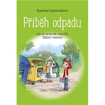 

Příběh odpadu