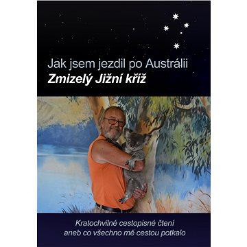 

Jak jsem jezdil po Austrálii