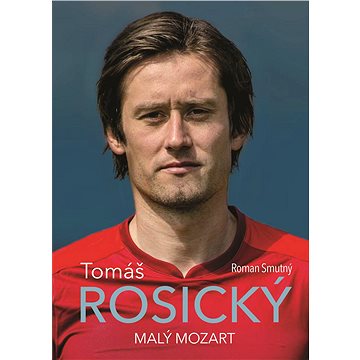 

Tomáš Rosický: malý Mozart
