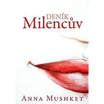 

Milencův deník