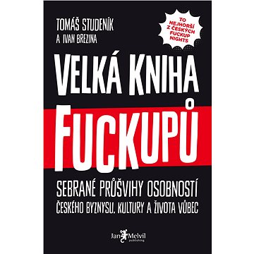 

Velká kniha fuckupů