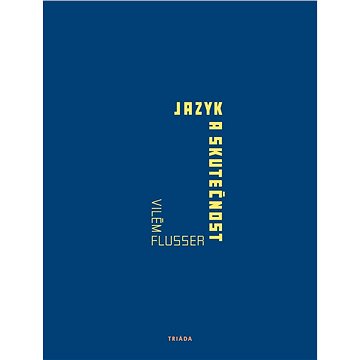 

Jazyk a skutečnost