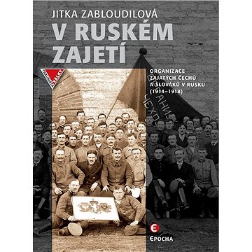 

V ruském zajetí