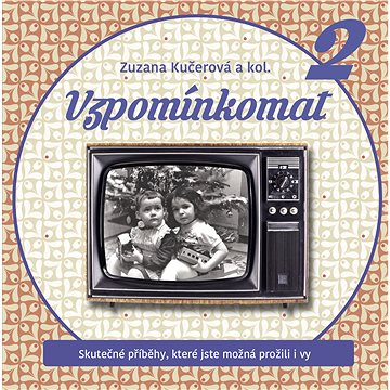 

Vzpomínkomat 2