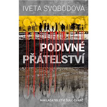 

Podivné přátelství