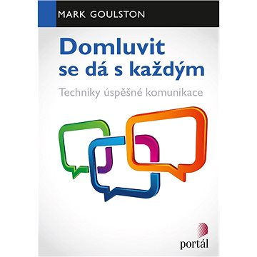 

Domluvit se dá s každým