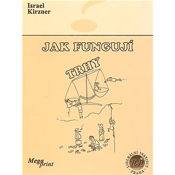 

Jak fungují trhy