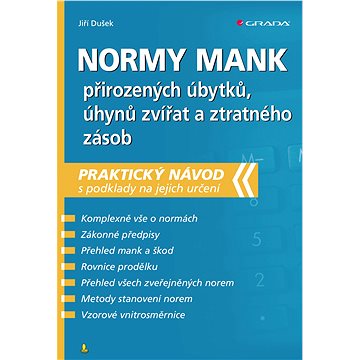 

Normy mank přirozených úbytků, úhynů zvířat a ztratného zásob