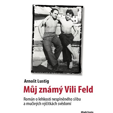

Můj známý Vili Feld