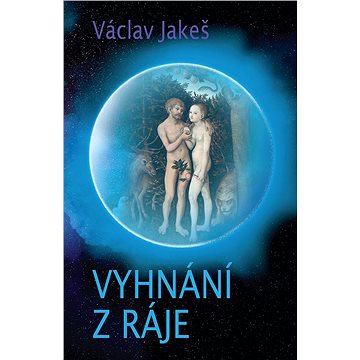 

Vyhnání z ráje