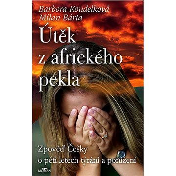 

Útěk z afrického pekla