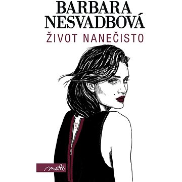 

Život nanečisto