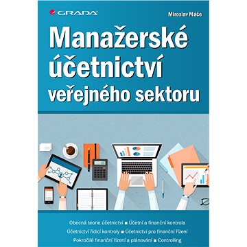 

Manažerské účetnictví veřejného sektoru