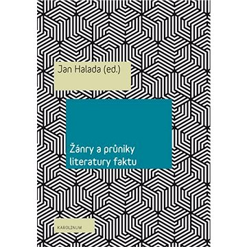

Žánry a průniky literatury faktu