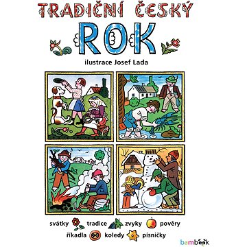 

Tradiční český rok - Josef Lada
